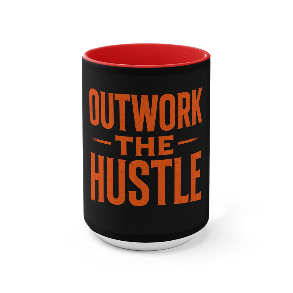 Outwork The Hustle Motivational Mug