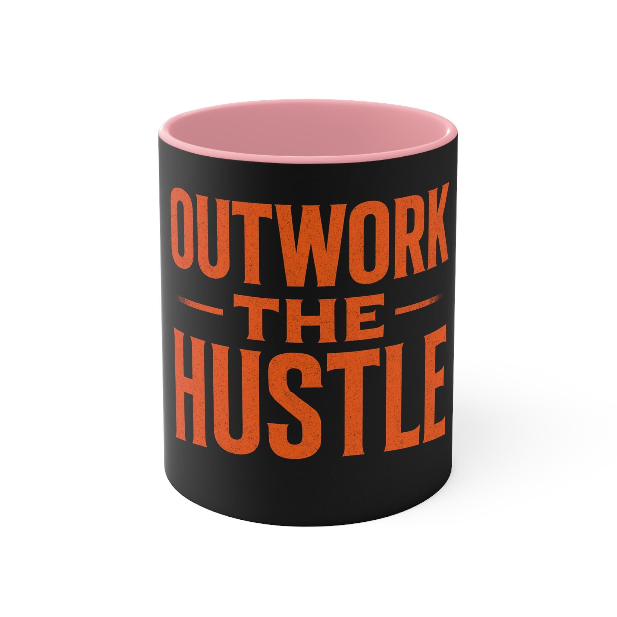 Outwork The Hustle Motivational Mug