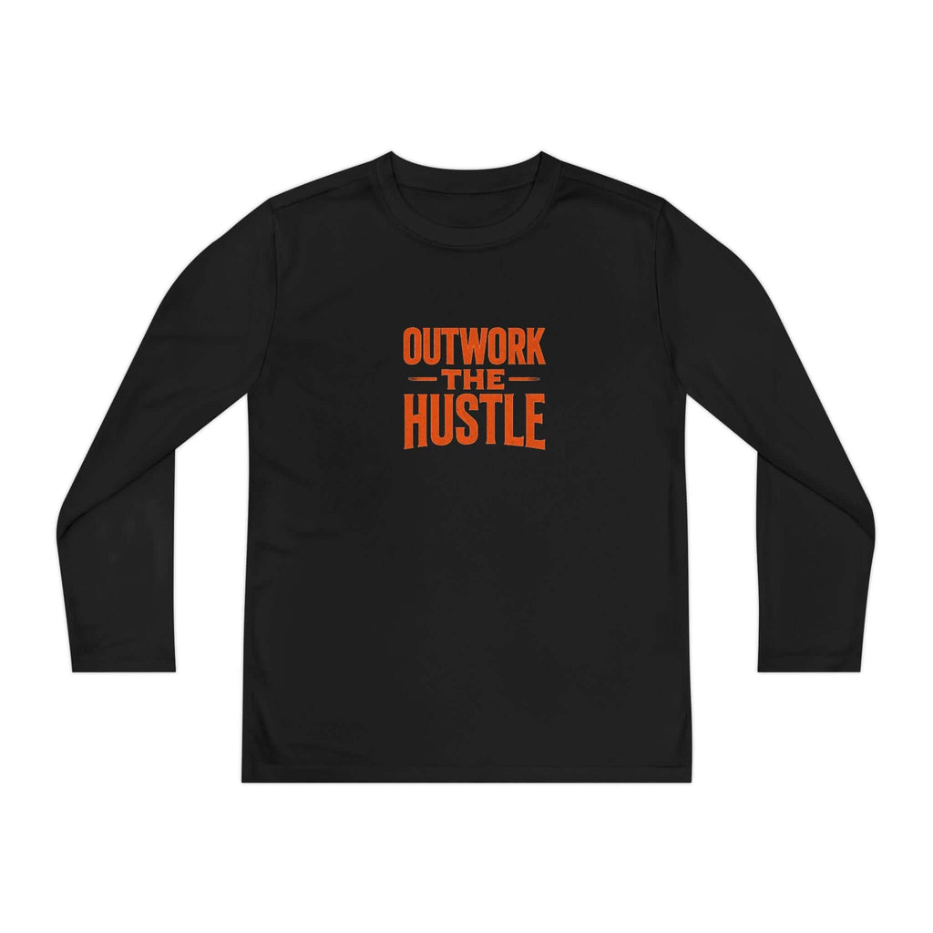 Outwork the Hustle Youth Long Sleeve Tee Moisture-Wicking in black with orange lettering.
