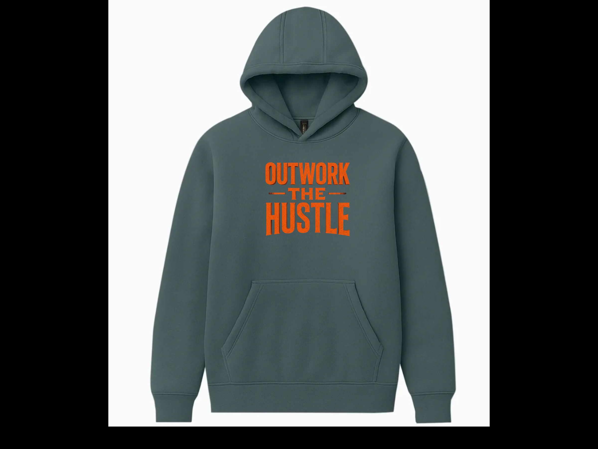 Outwork the Hustle Unisex Hoodie